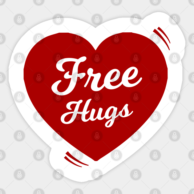 Free hugs Free Hugs Cute Sticker TeePublic